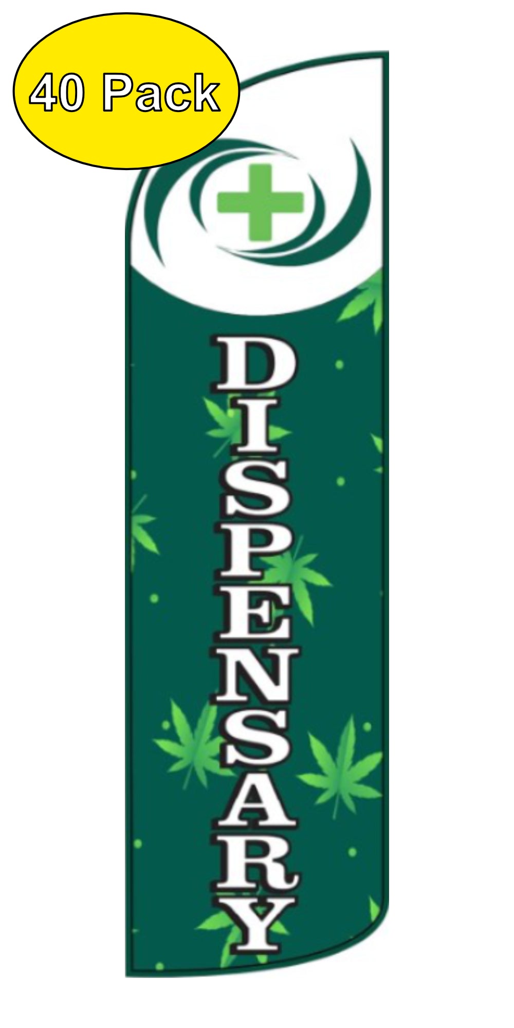 Dispensary Windless Flag Pack of 40