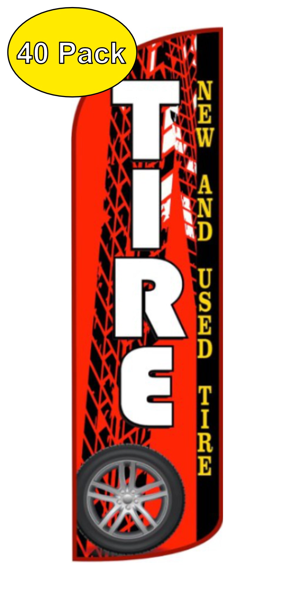 New and Used Tires (Red) Windless Flag Pack of 40