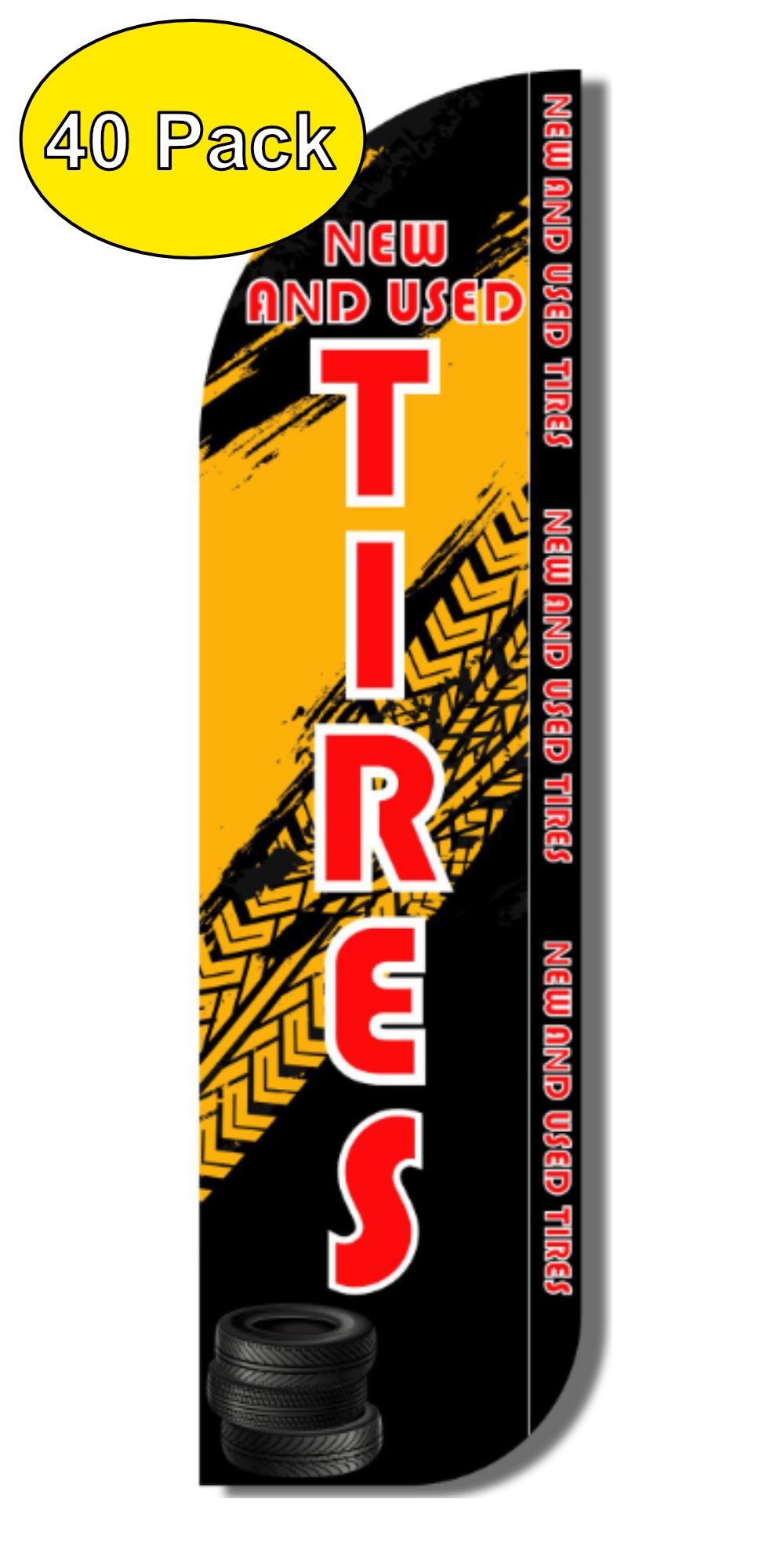 New and Used Tires (Yellow) Windless Flag Pack of 40