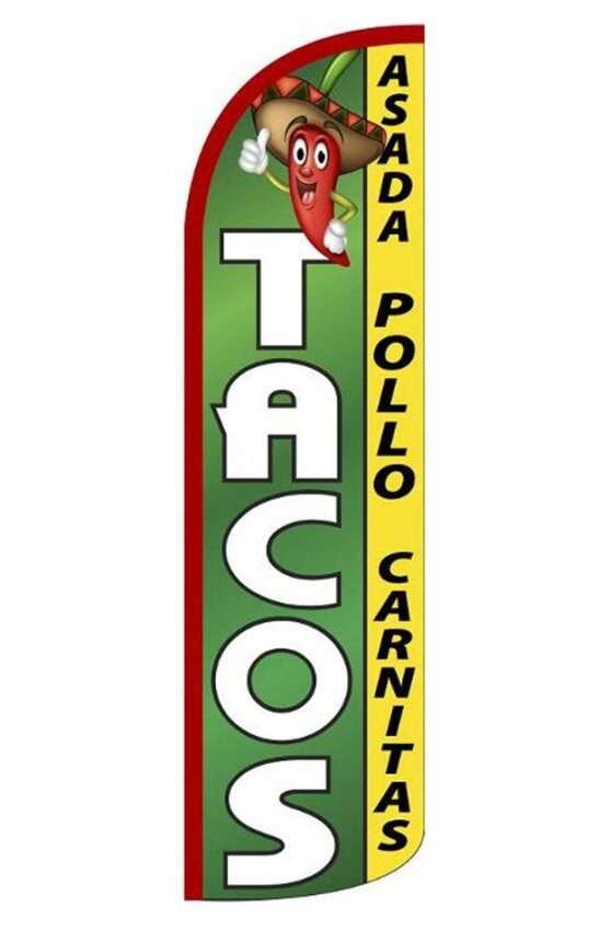 Tacos (Asada, Pollo, Carnitas) Windless Flag